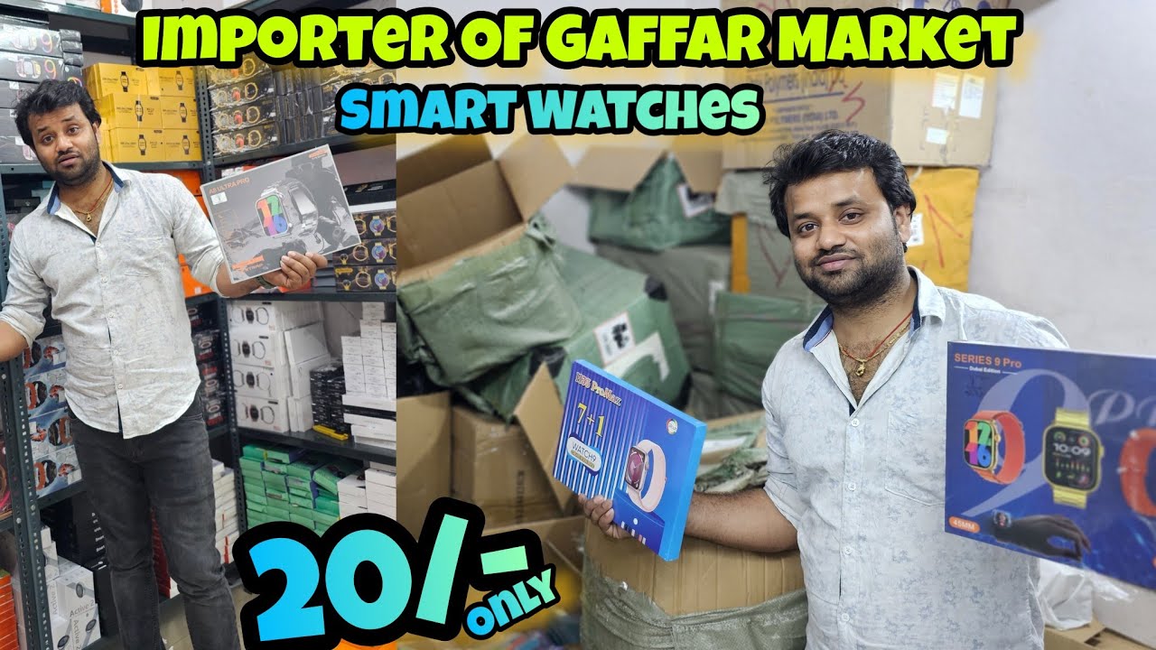 Importer OF Smart Watches Karol Bagh Gaffar Market || Starting Watches Accessories Only 20/- || T800