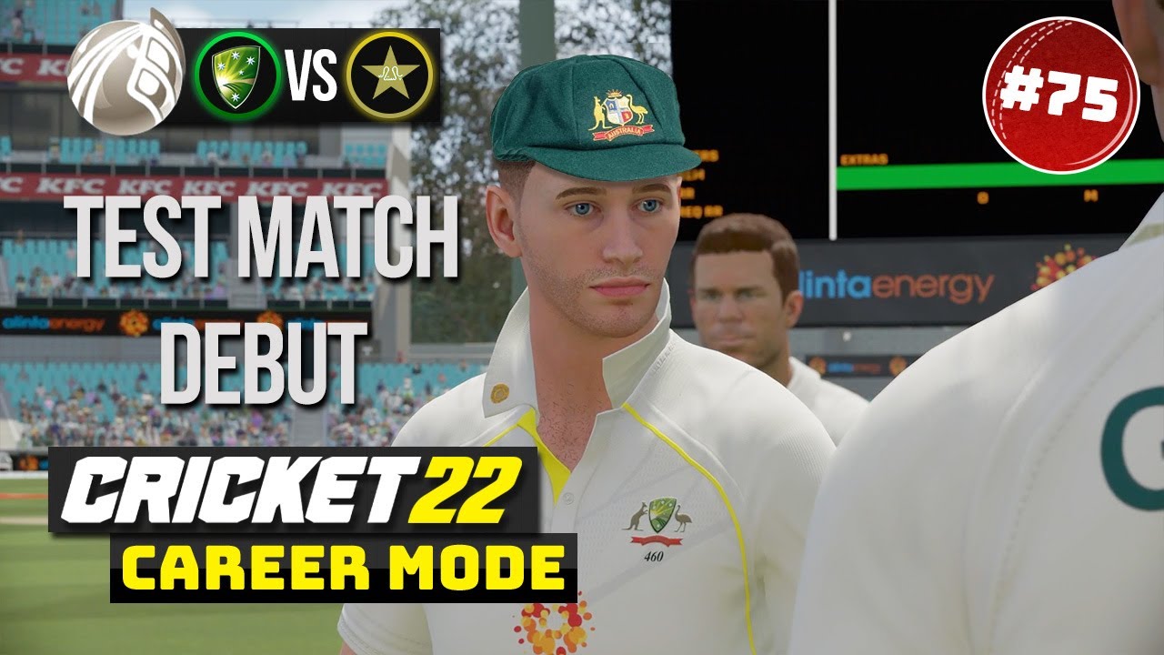 TEST MATCH DEBUT - CRICKET 22 CAREER MODE #75