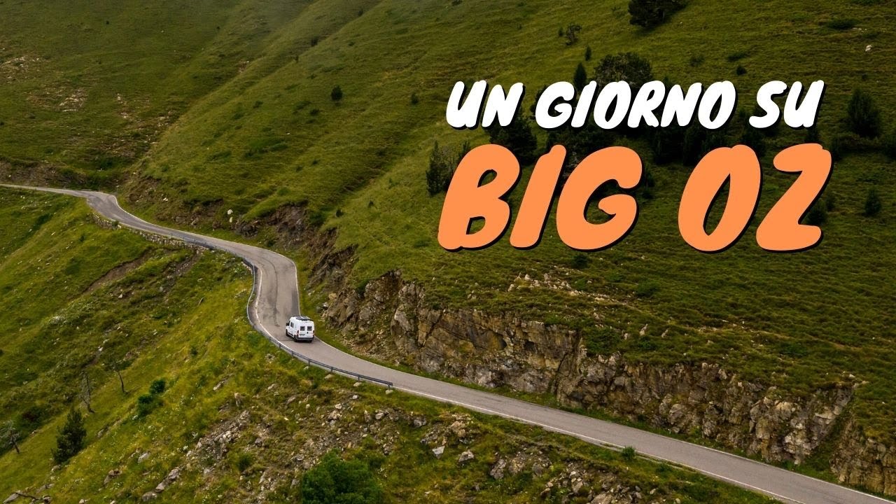 UN GIORNO SU BIG OZ | LA STRADA DEI LAGHI