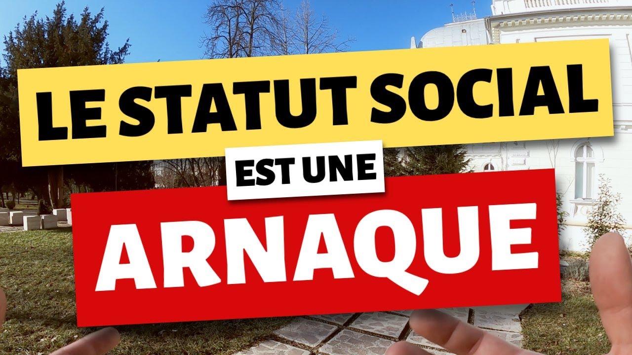 Le STATUT SOCIAL est une ARNAQUE