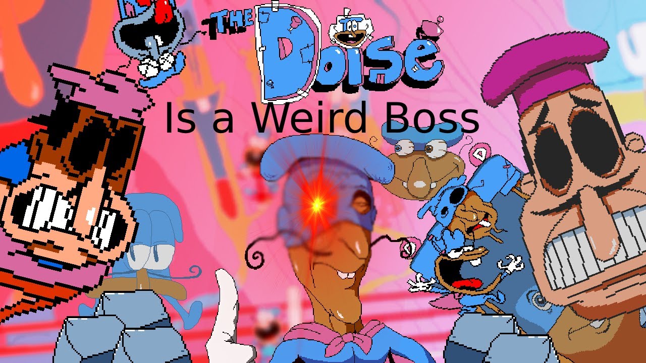 Why The Doise is a Weird Boss