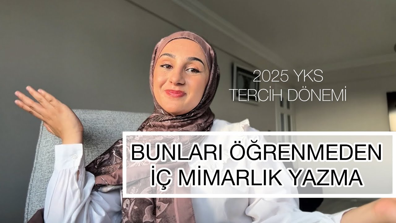 2025 Tercih Dönemi | İç Mimarlık Seçmeden Önce Bunları bil | 2025 tercih dönemi #içmimarlık #tercih