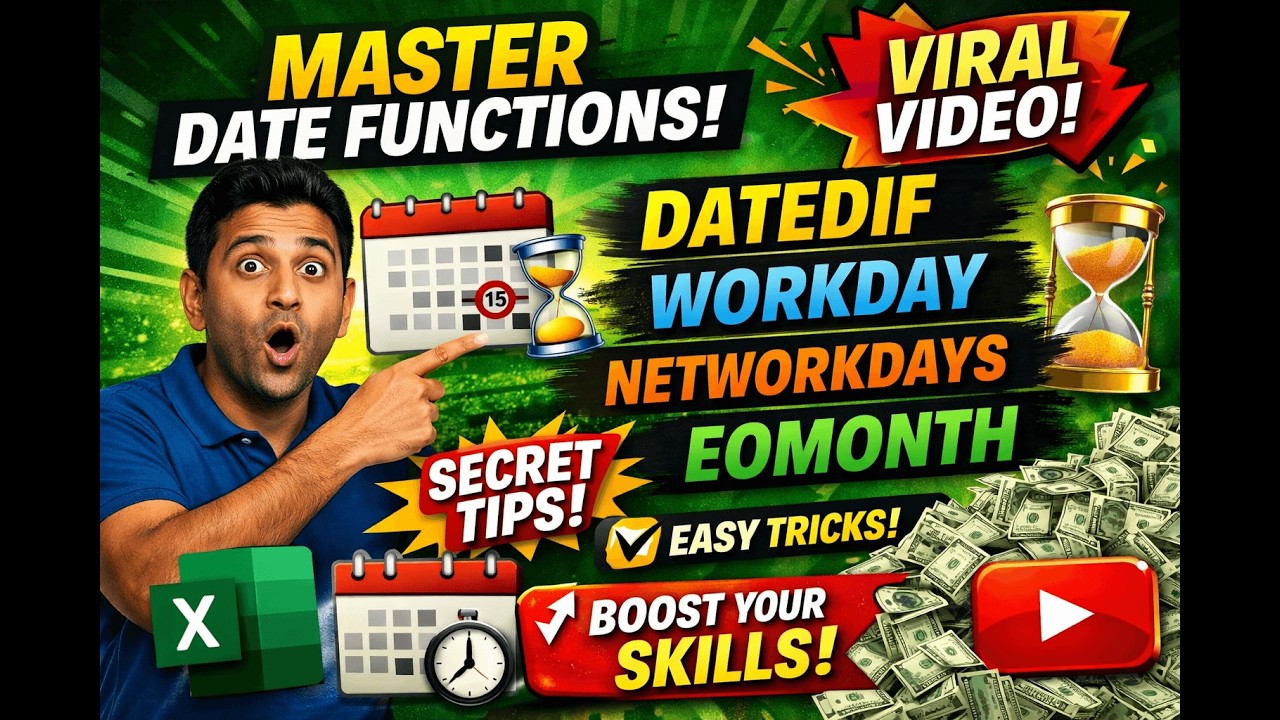 Master Excel Date Functions in 10 Minutes | DATEDIF, NETWORKDAYS, WORKDAY, EOMONTH Explained
