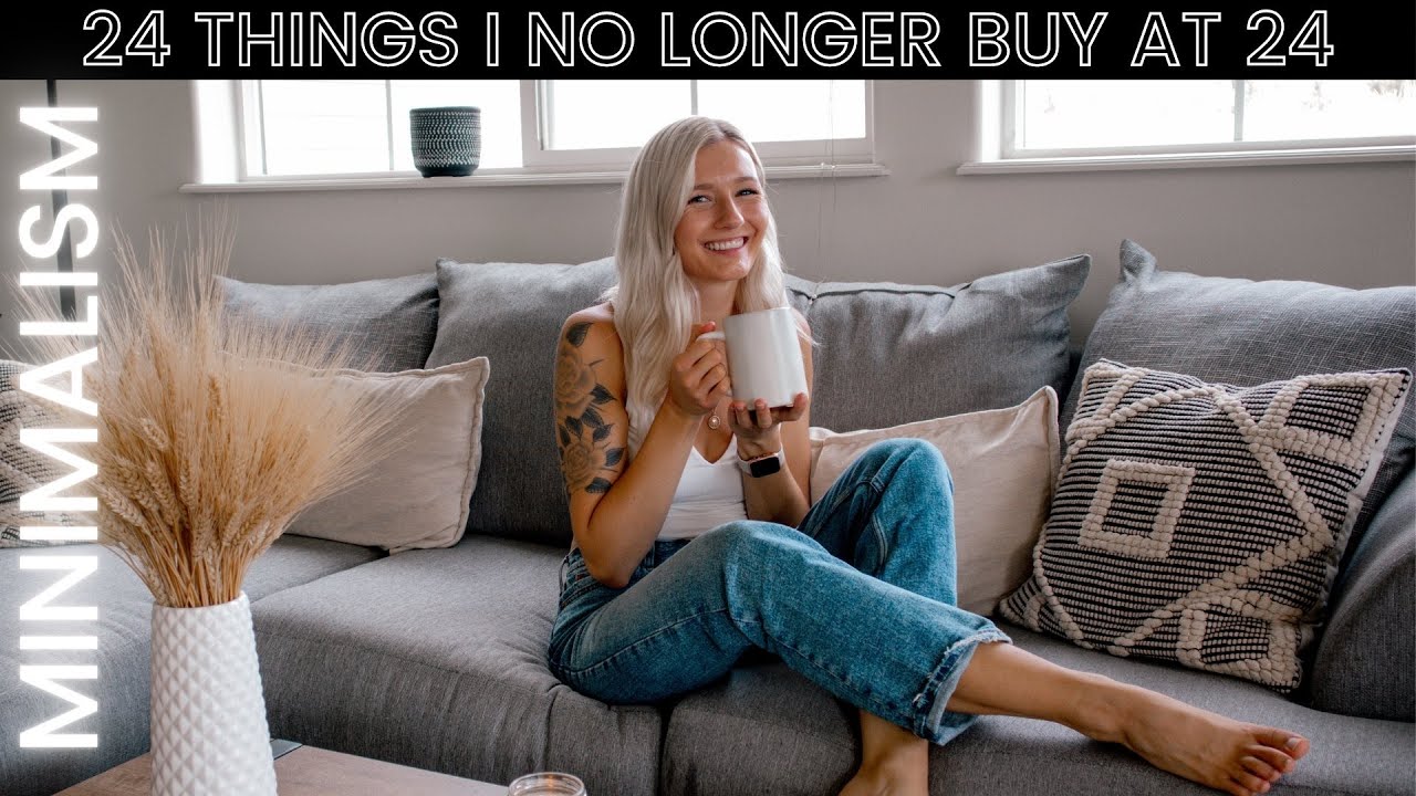 24 THINGS I NO LONGER BUY TO SAVE MONEY IN MY 20’s + Live a more sustainable lifestyle 🌿