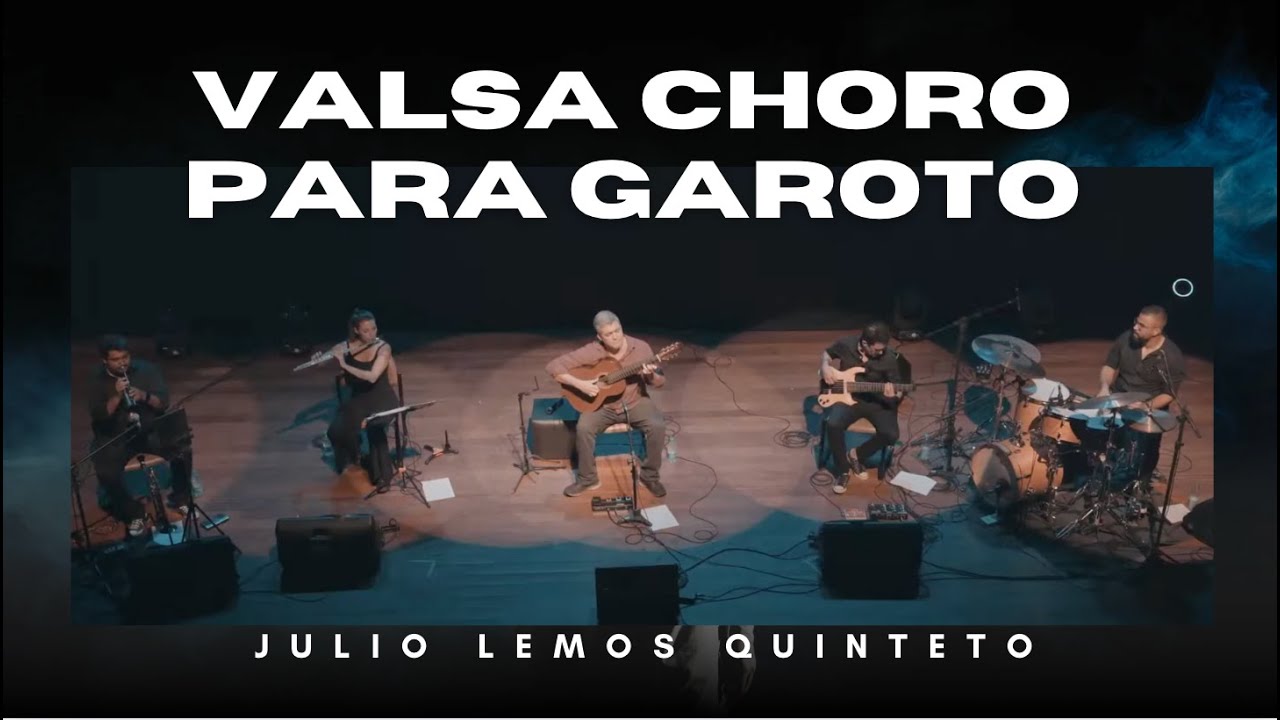 Valsa Choro para Garoto – Composição Julio Lemos | Julio Lemos Trio – Brasil Acústico