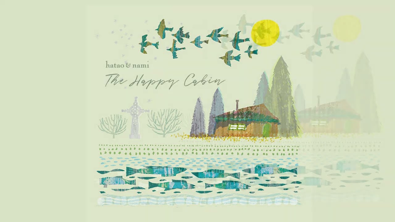 hatao&nami 5th CD "The Happy Cabin"