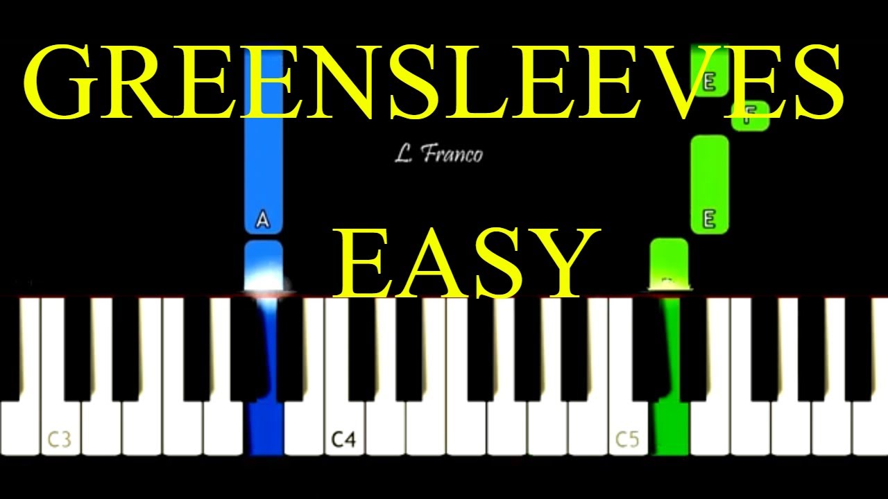 Greensleeves - EASY Piano Tutorial