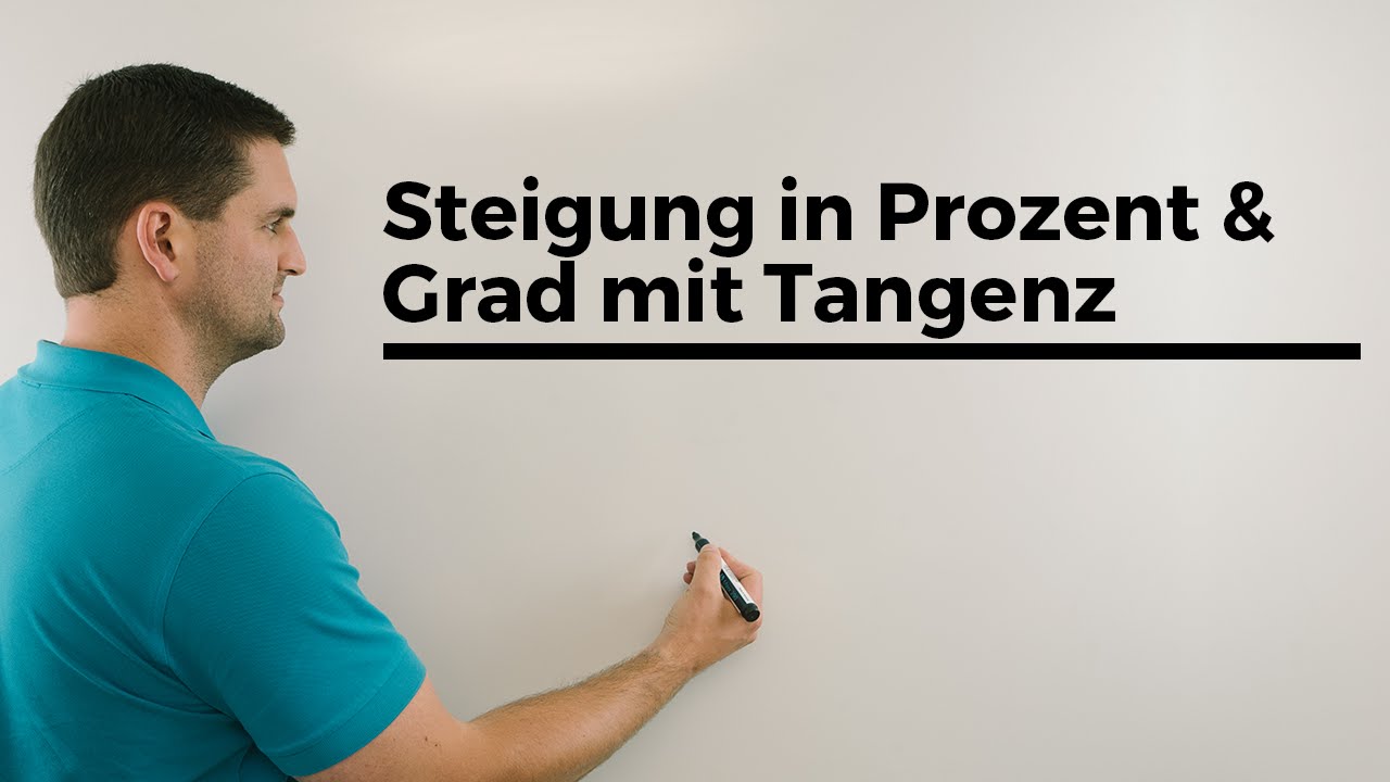 Steigung in Prozent und Grad mit Tangens, Erklärvideo, Trigonometrie | Mathe by Daniel Jung