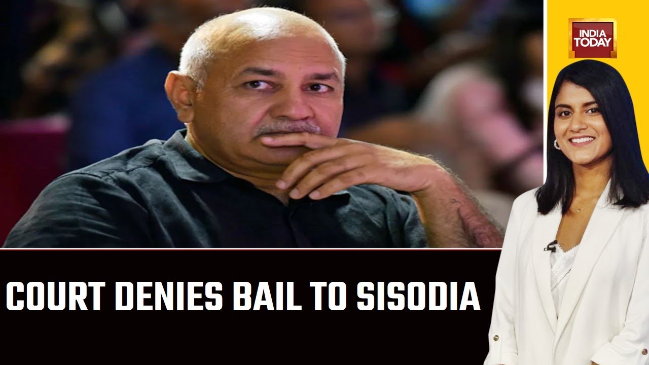 Liquourate Case: Court Denies Bail To Sisodia | Sisodia Main Architect Of Conspiracy: Delhi Court