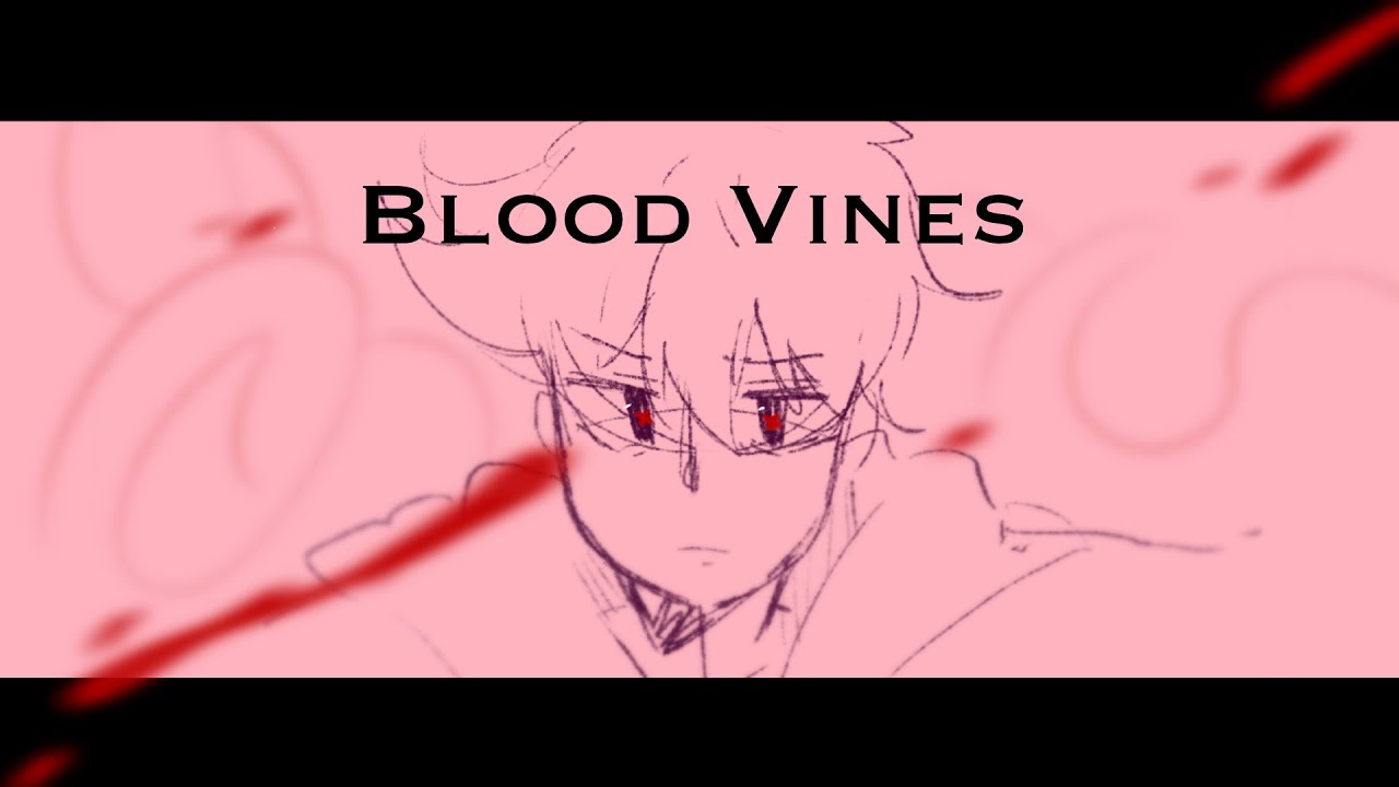 Blood Vines- Dream SMP Eggpire [ Animatic ]