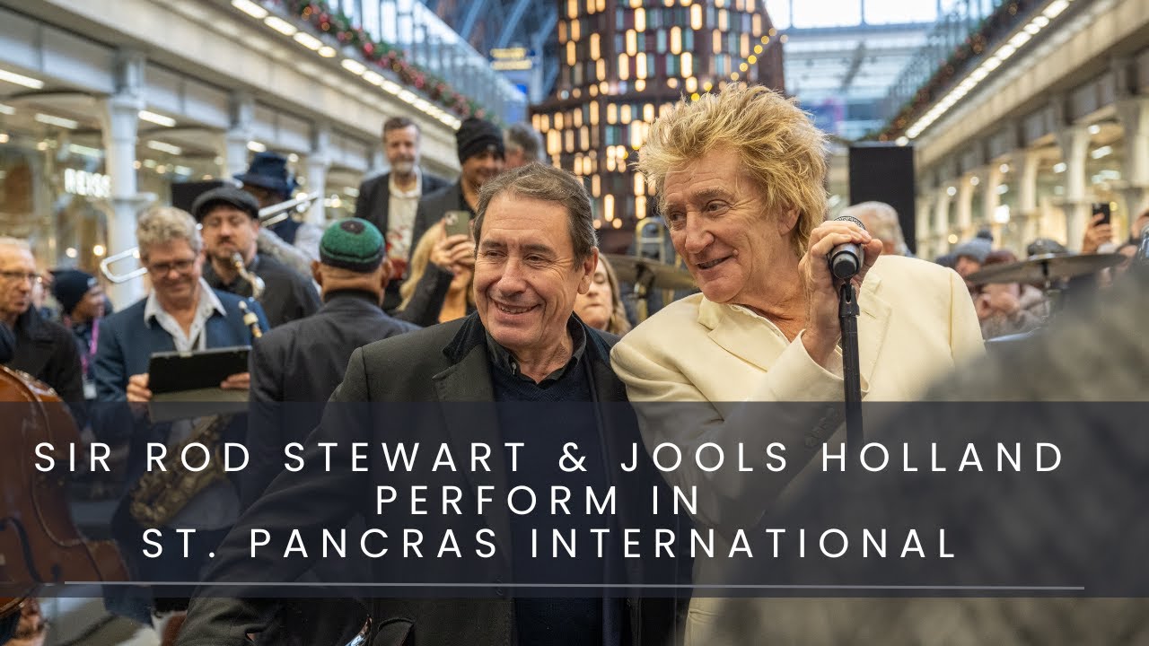 Sir Rod Stewart and Jools Holland perform in St. Pancras International