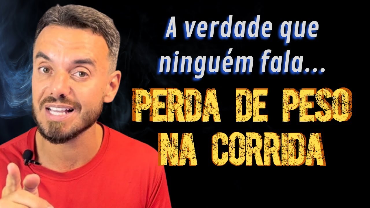 COMO PERDER PESO PARA SER MAIS R&Aacute;PIDO NA CORRIDA