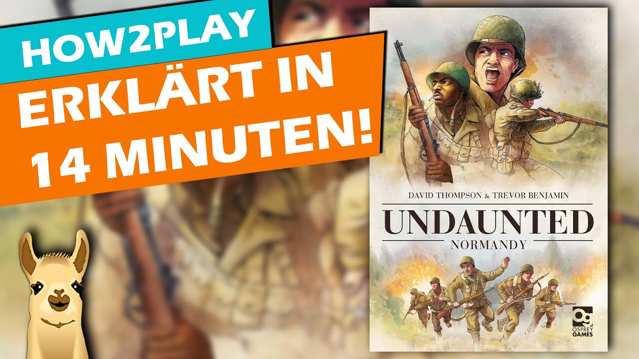 Erklärt in 14 Minuten: Undaunted Normandie / Brettspiel / Deutsch