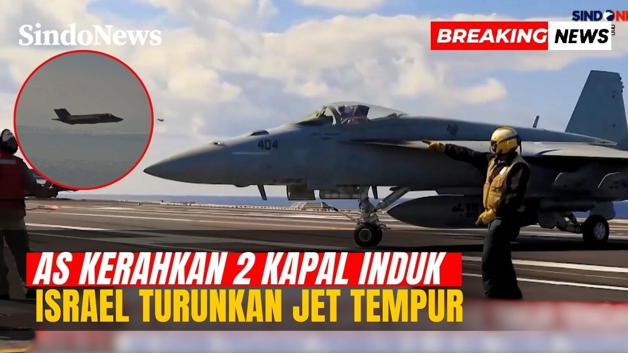 AS Kerahkan 2 Kapal Induk, Israel Turunkan Jet Tempur! Serangan ke Iran Makin Ganas | Breaking News