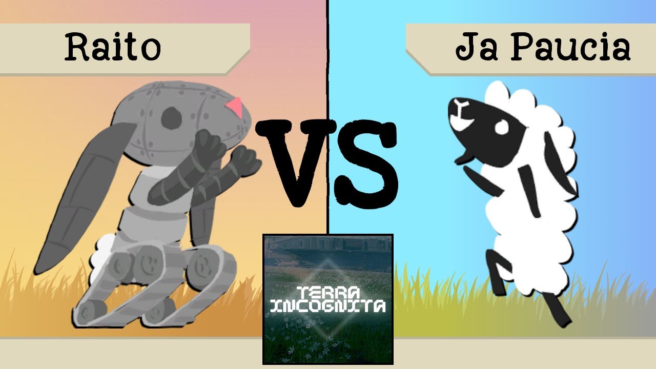 Terra Incognita - Raito vs Ja Paucia