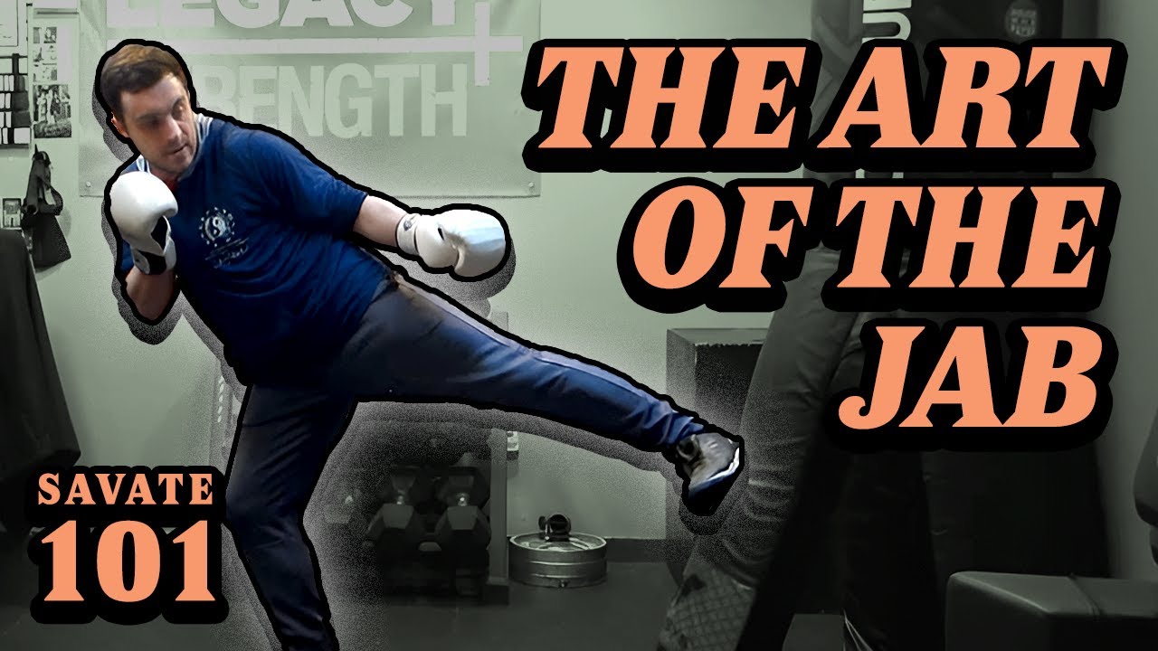 The Savate 4 Jab System.  Use More Than Just Your Hands To Jab.