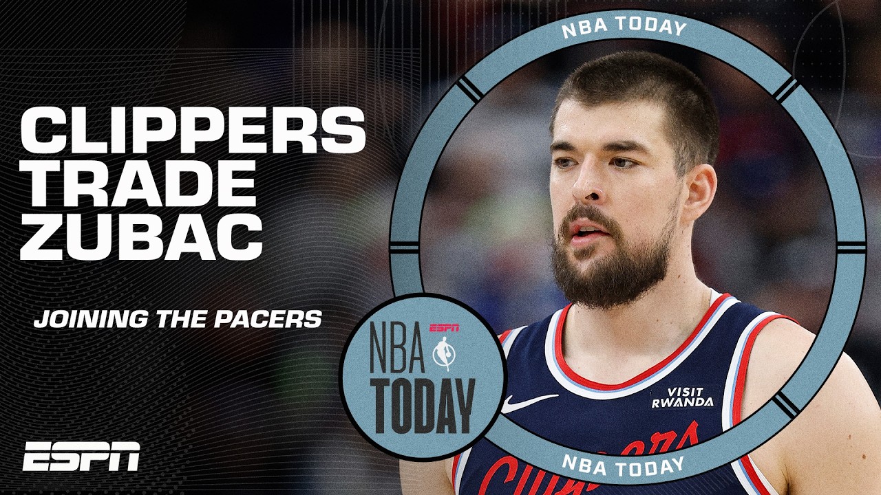 Shams Charania's details on Clippers trading Ivica Zubac to the Pacers ✍️ | NBA Today