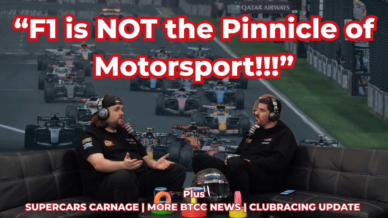 F1 is NOT the Pinnacle!!! Aus F1| Supercars | BTCC News | Club Motorsport News
