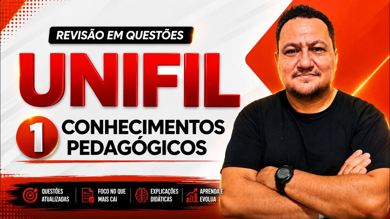 MARATONA UNIFIL I CONHECIMENTOS PEDAGÓGICOS  [Aula 01]