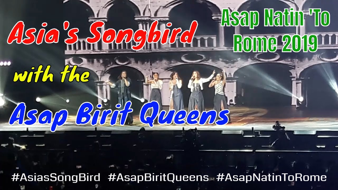ASIA'S SONGBIRD WITH THE ASAP BIRIT QUEENS SING AEGIS GREATEST HITS | ASAP NATIN 'TO ROME