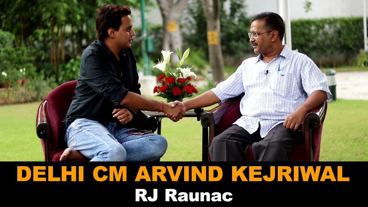 RJ Raunac Candid Conversation with CM Arvind Kejriwal | Bauaa | Part 1