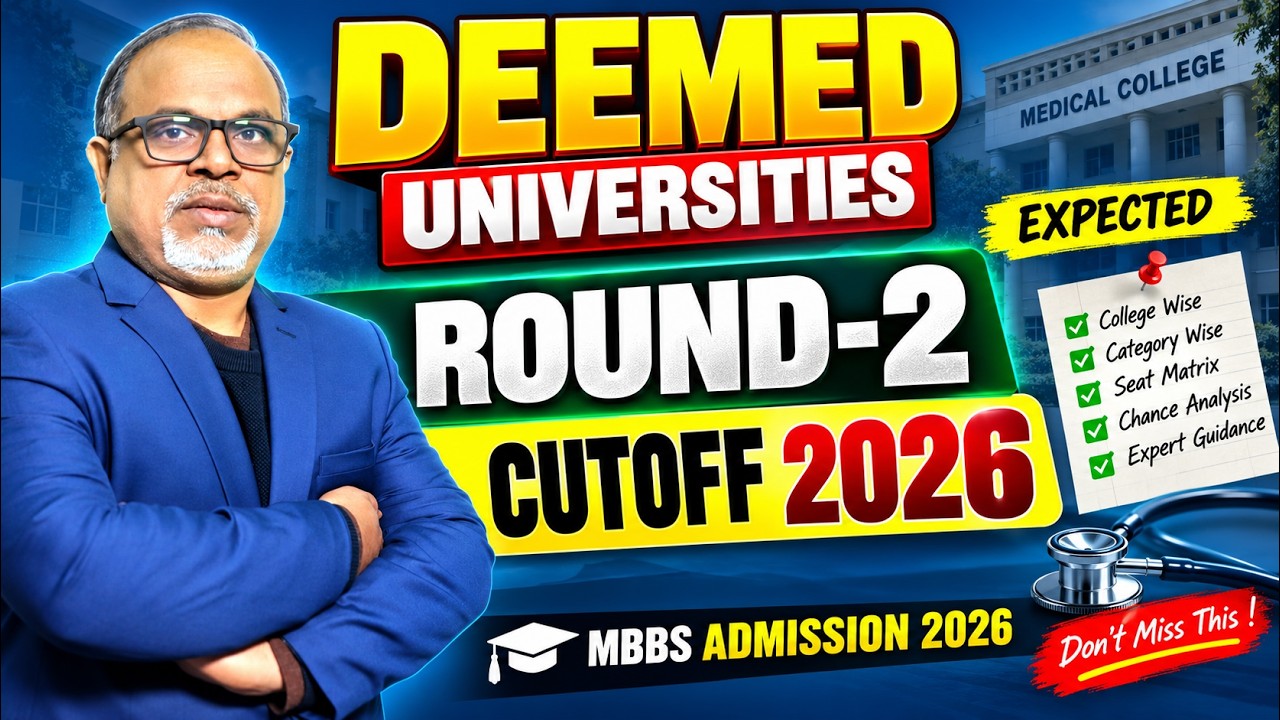 NEET 2026: Deemed MBBS Round 2 Seat Matrix Out - Deemed MBBS Expected Round 2 Cutoff #deemedmbbs