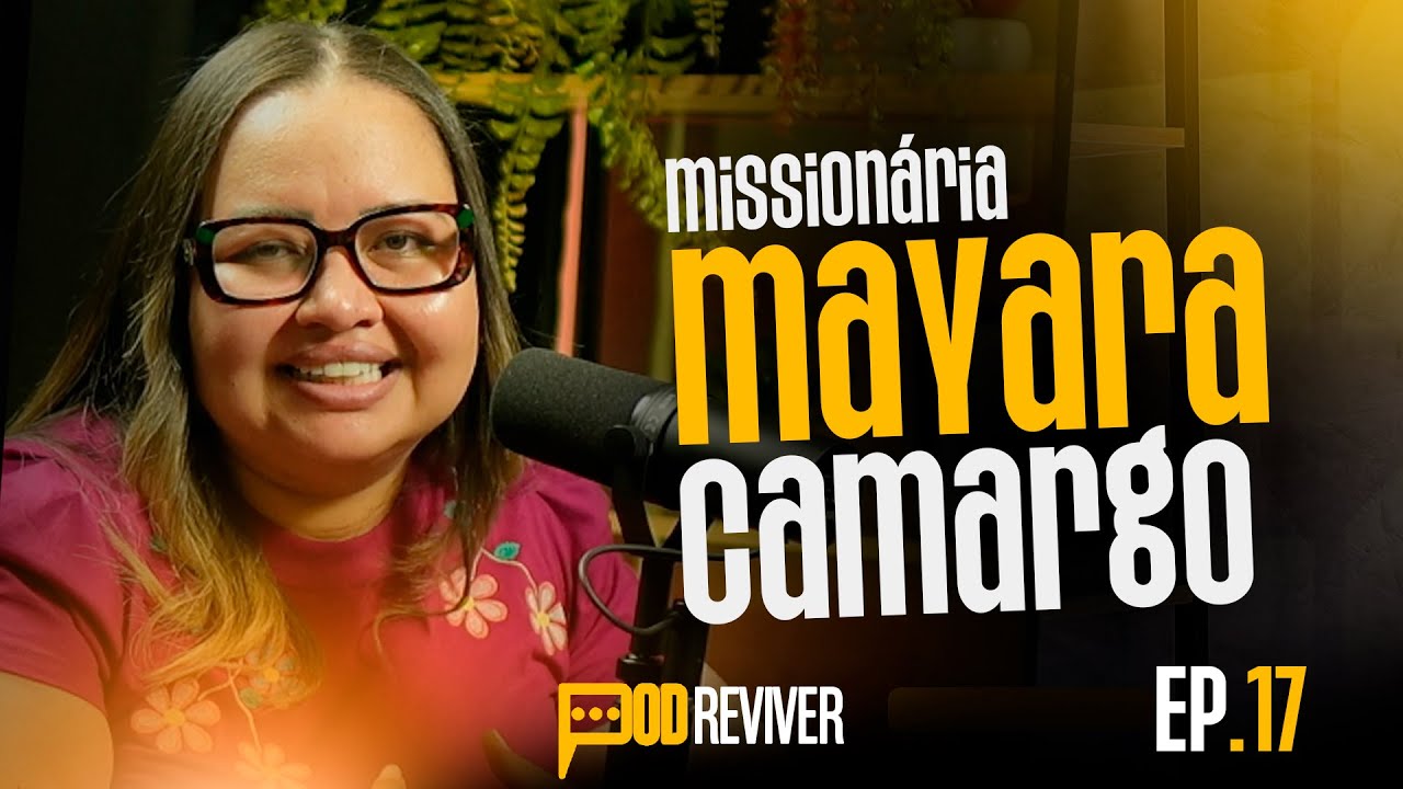 Prepare o coração! A Missionária Mayara Camargo revela vivências e testemunhos Impactante com Deus