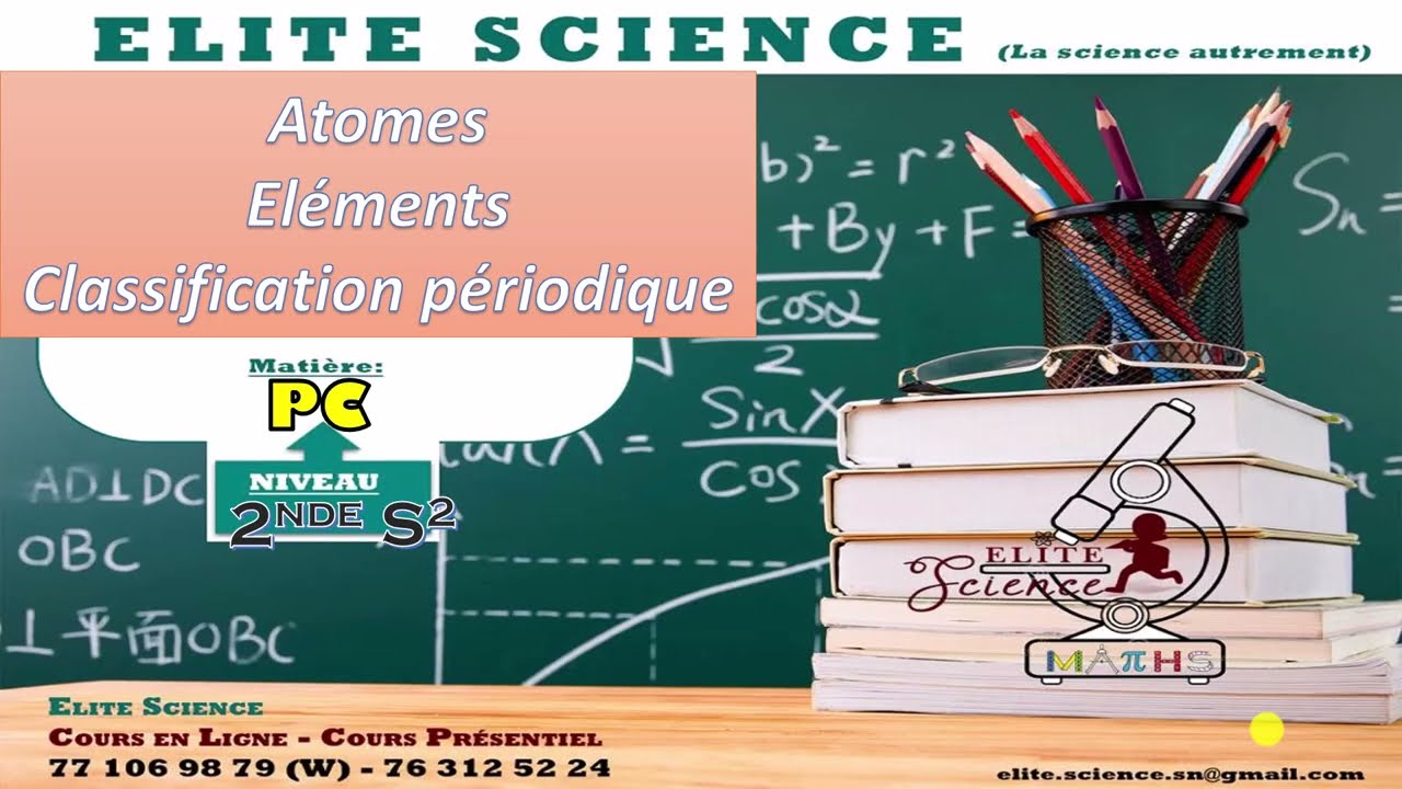 (2NDES/CHIMIE) SEQ: Atomes-éléments-classification