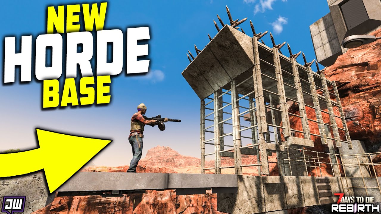 NEW HORDE BASE in 7 Days to Die