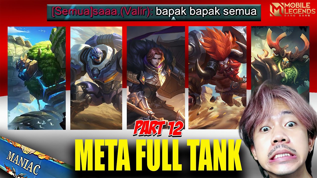 META FULL TANK PART 12 MELAWAN MUSUH MODE RAYAP - Mobile legends