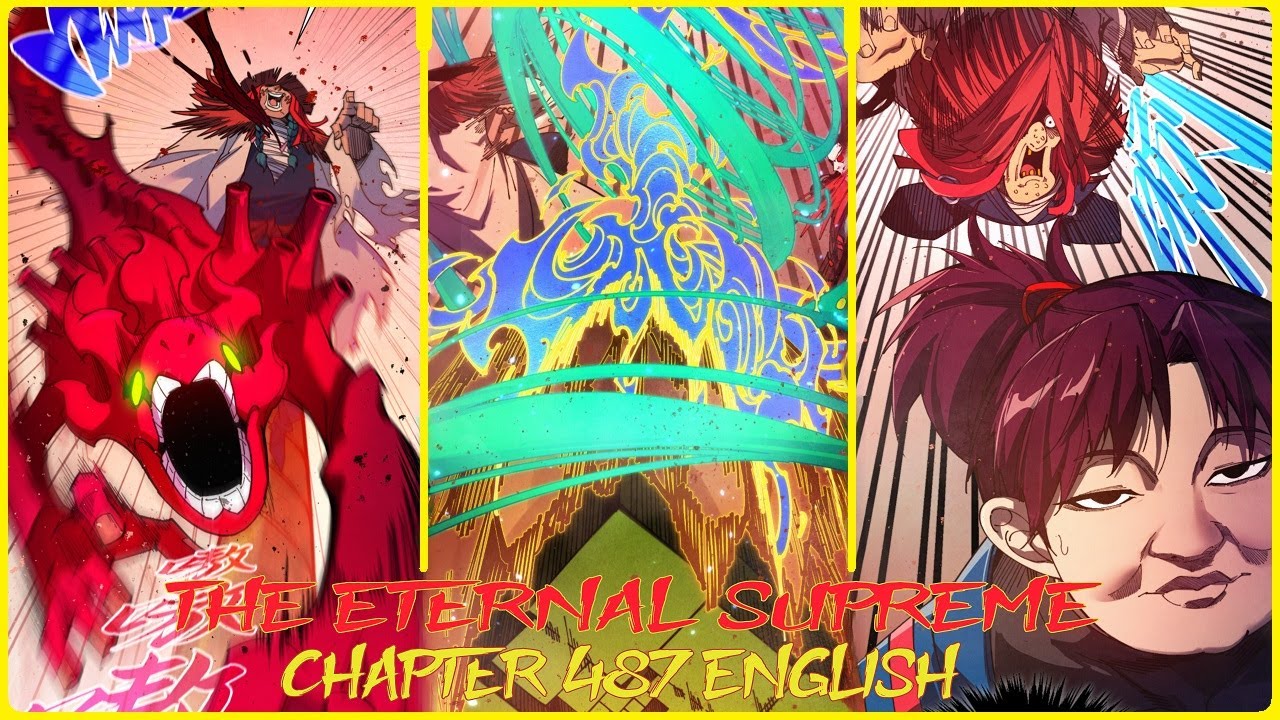 THE ETERNAL SUPREME CHAPTER 487 ENGLISH