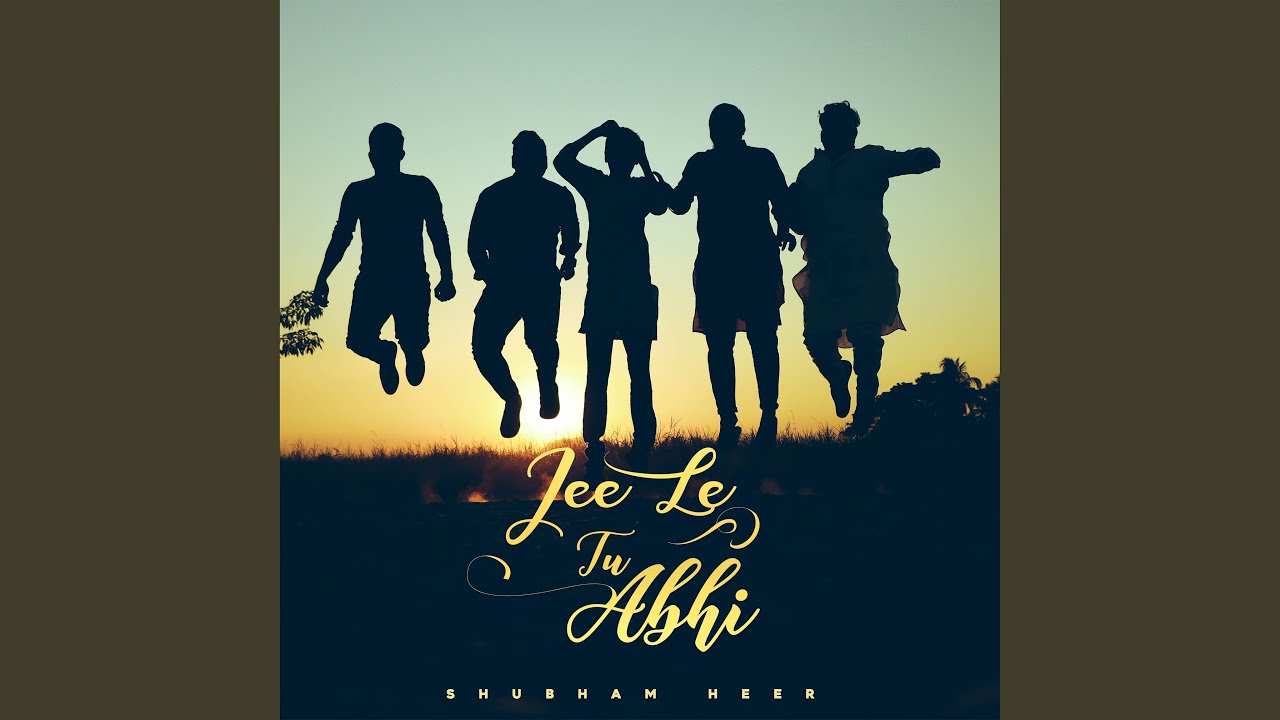 Jee Le Tu Abhi