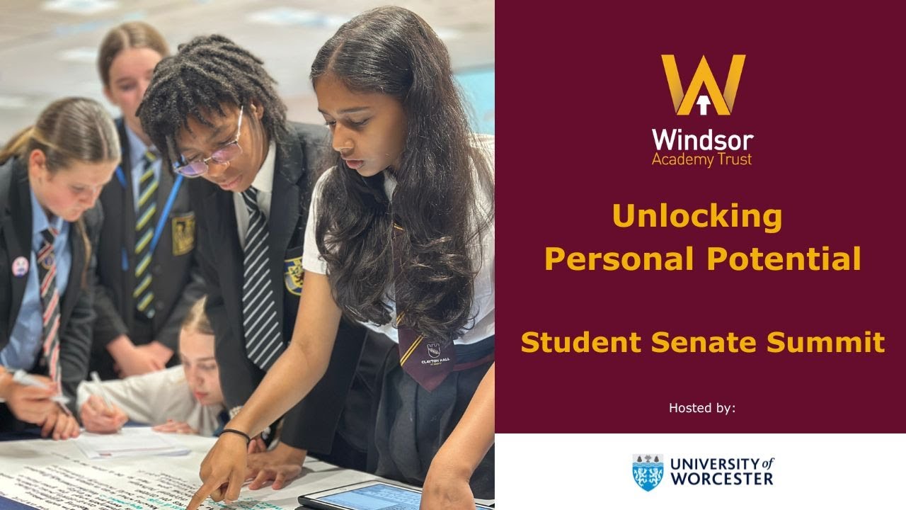 Unlocking Personal Potential: Windsor Academy Trust Student Senate Summit