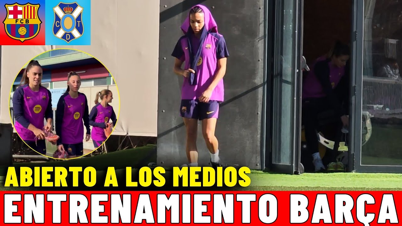 ⚽ ENTRENAMIENTO del BARÇA previo TENERIFE 📽️ IMÁGENES EXCLUSIVAS de NÚRIA CLAVERIA