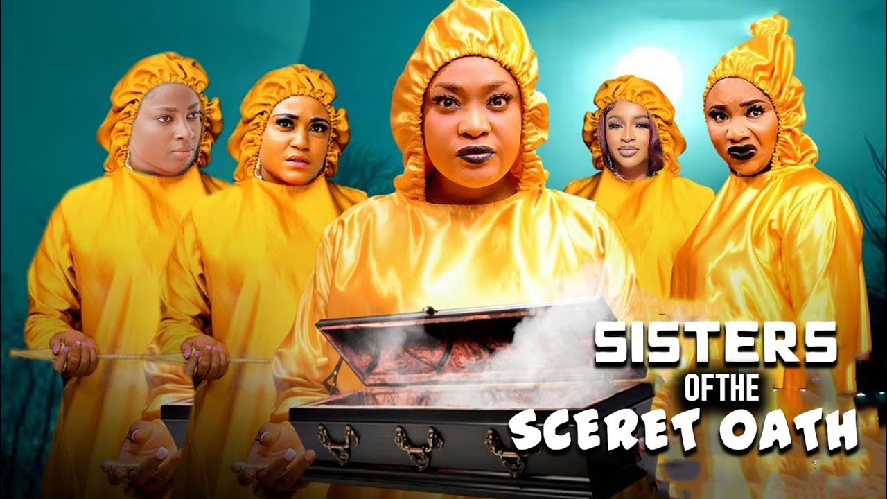 Sisters Of The Secret Oath (Complete Season)- Lizzy Gold/Mary Igwe 2026 Latest Nigerian Movie 