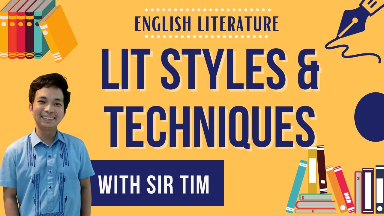 LIT | LITERARY STYLES AND TECHNIQUES (Tagalog Explanation)