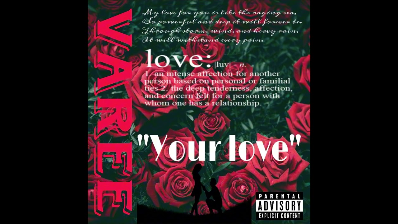 Varee&rsquo; -Your Love (Official Audio)