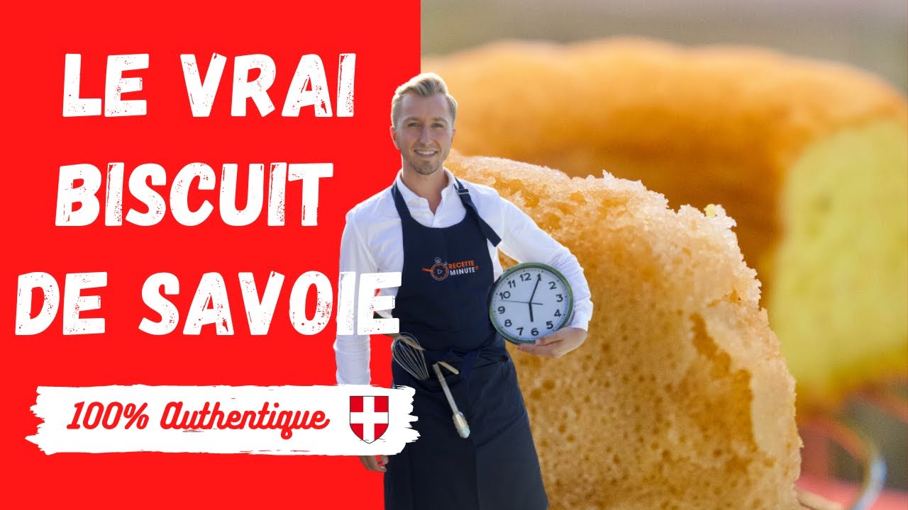 Le biscuit de Savoie ou gâteau de Savoie - Simple et délicieux