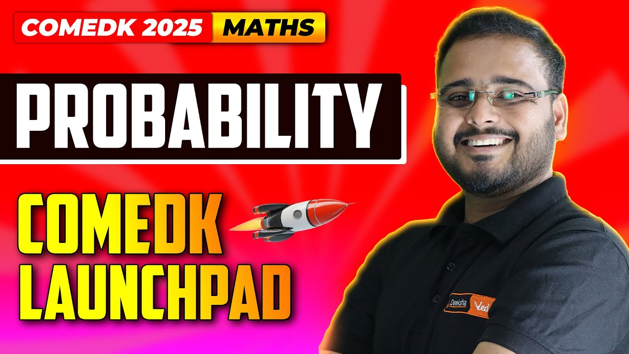 COMEDK Maths - Probability - COMEDK Launchpad Series | COMEDK 2025 🚀