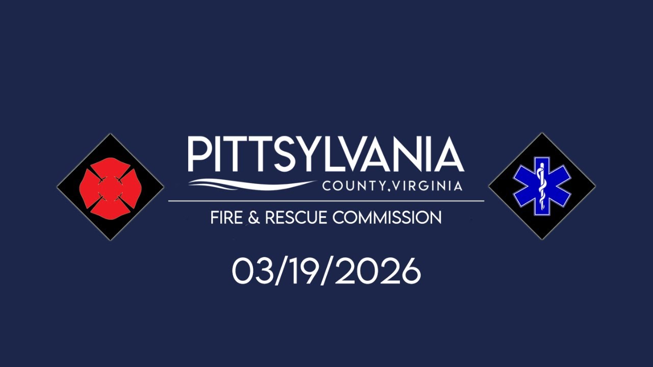 Fire & Rescue Commission Regular Meeting 03-19-2026