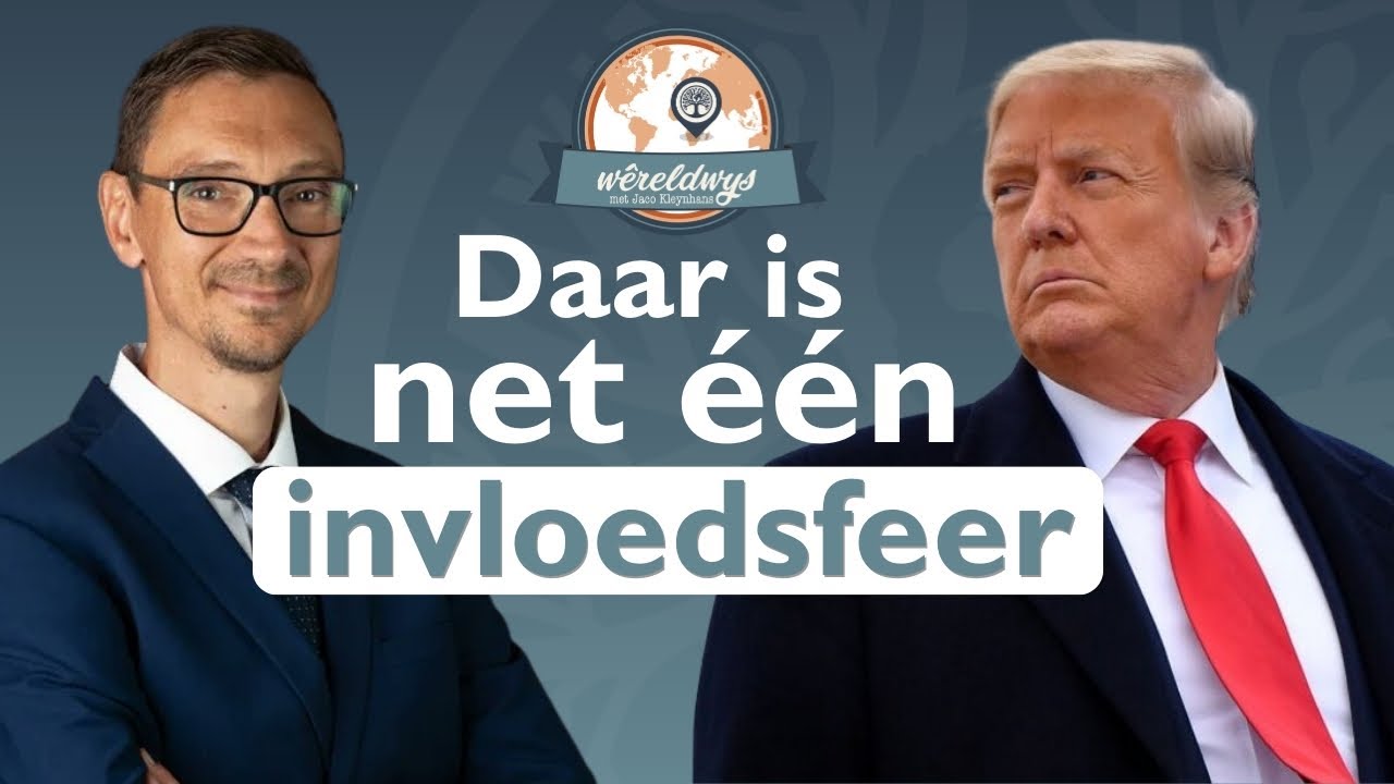 Wêreldwys | Daar is net één invloedsfeer | Ep. 77