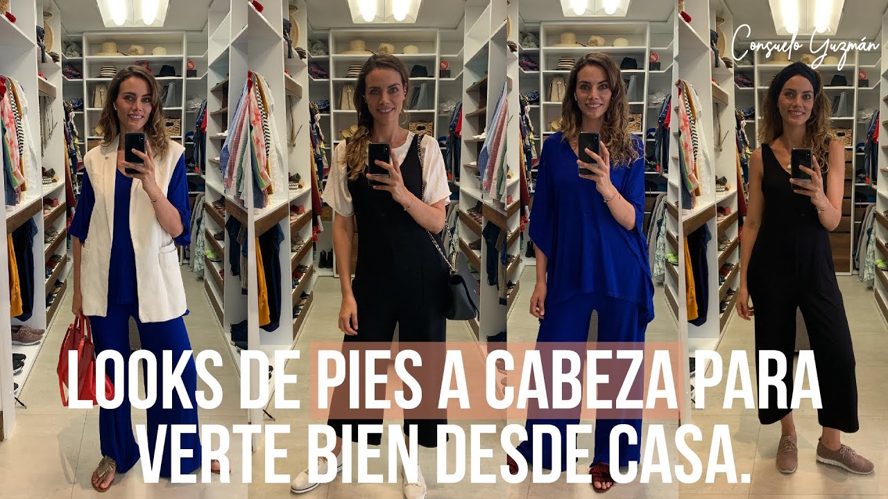 Looks de pies a cabeza para verte bien desde casa I Consuelo Guzmán, Asesora de Imagen