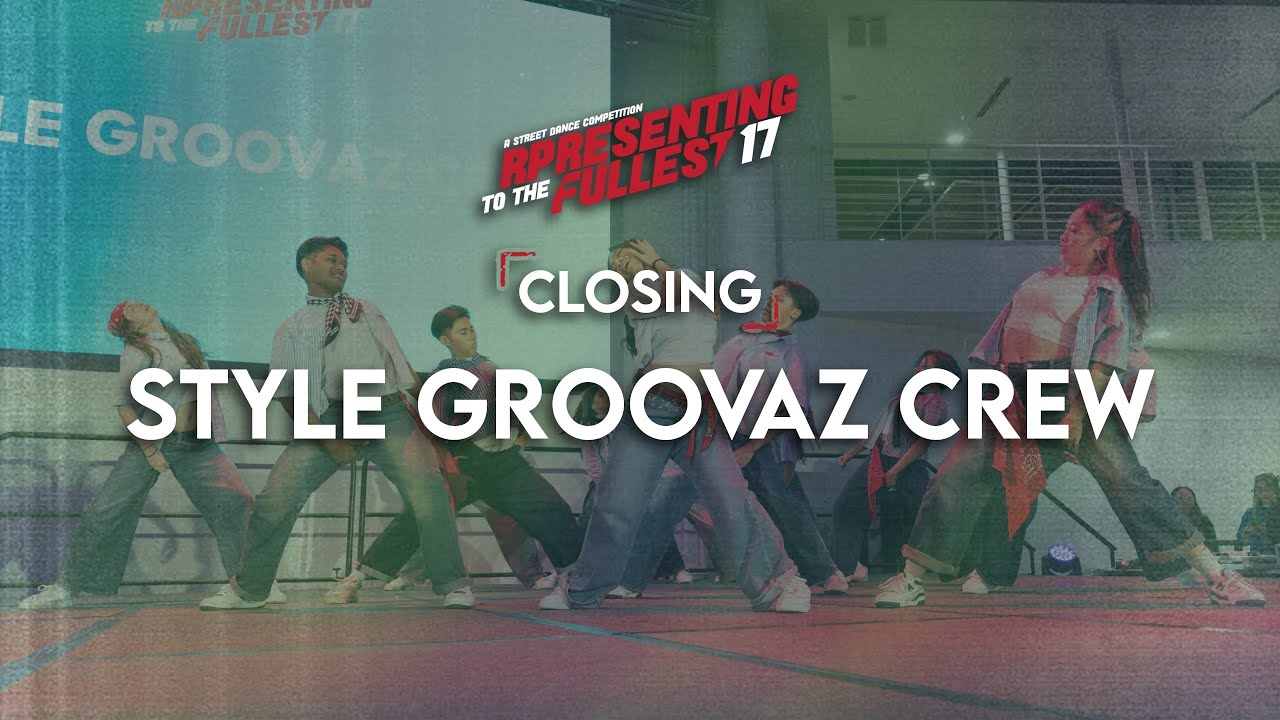 RPresenting To The Fullest 17 | Front View | Closing | STYLE GROOVAZ CREW