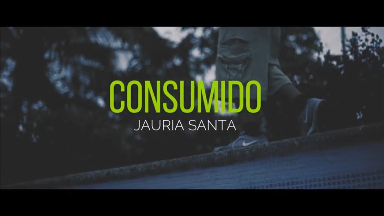 Jauria Santa - Consumido #VOLUMEN3
