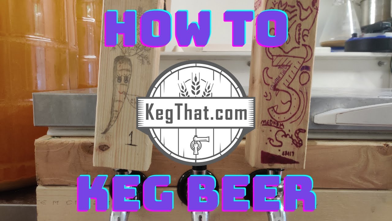How to Keg & Carbonate your Home Brew