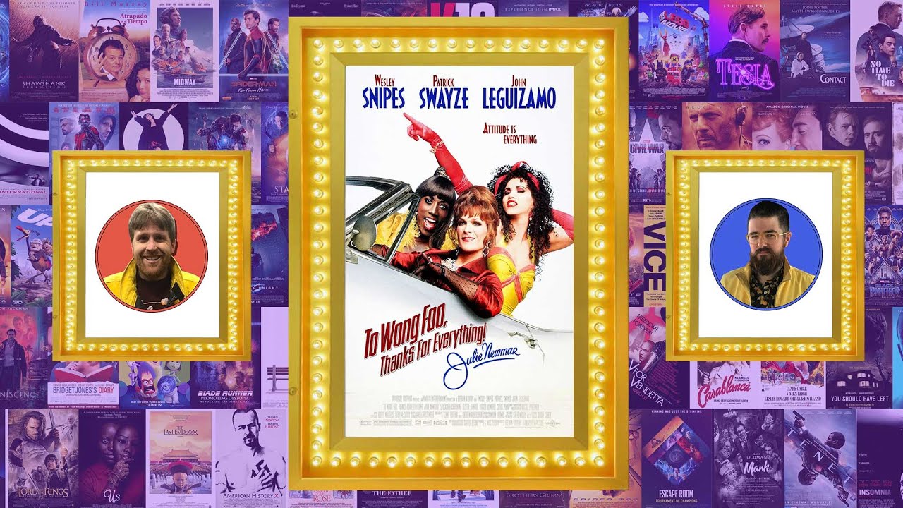 Movie Review: Episode 30 To Wong Foo, Thanks For Everything! Julie Newmar