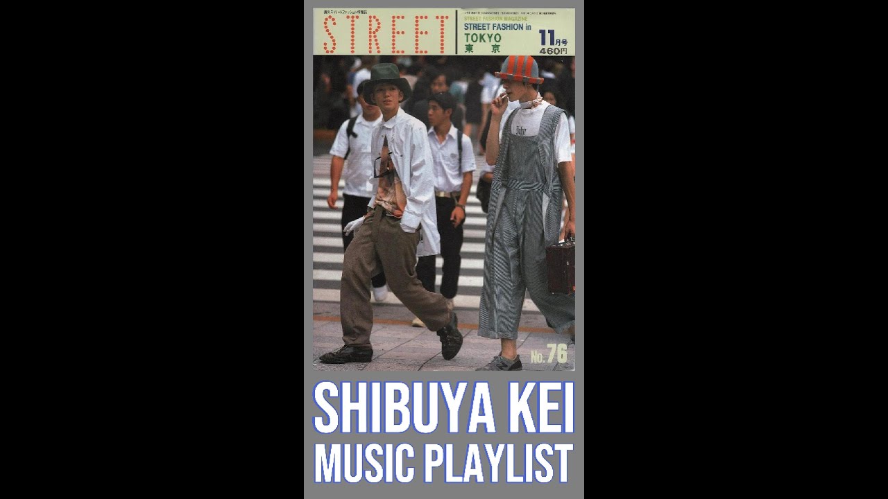 ✨DJ Music お願い✨시부야케이 플리❤️‍🔥 *SHIBUYA KEI PLAY LIST* 「2000年代渋谷系の空気感」