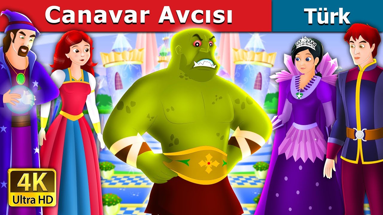 Canavar Avcısı | The Beast Slayer Story in Turkish |  Turkish Fairy Tales