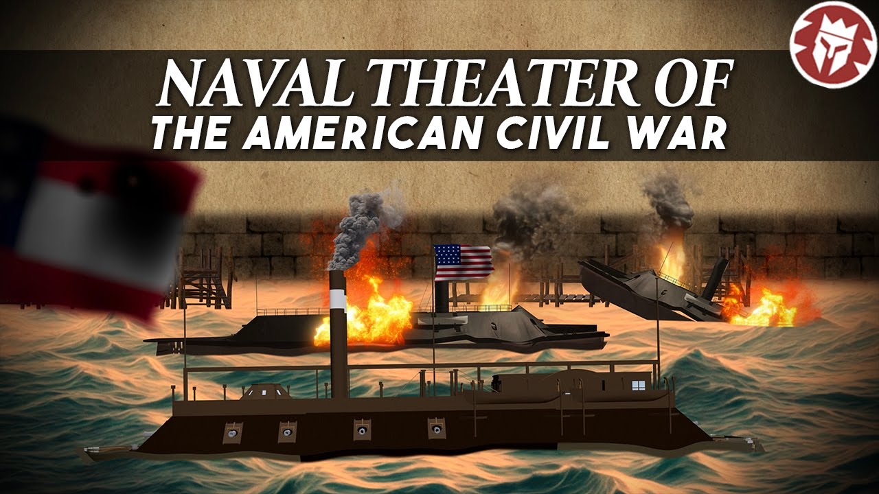 Forgotten Naval Theater - American Civil War DOCUMENTARY