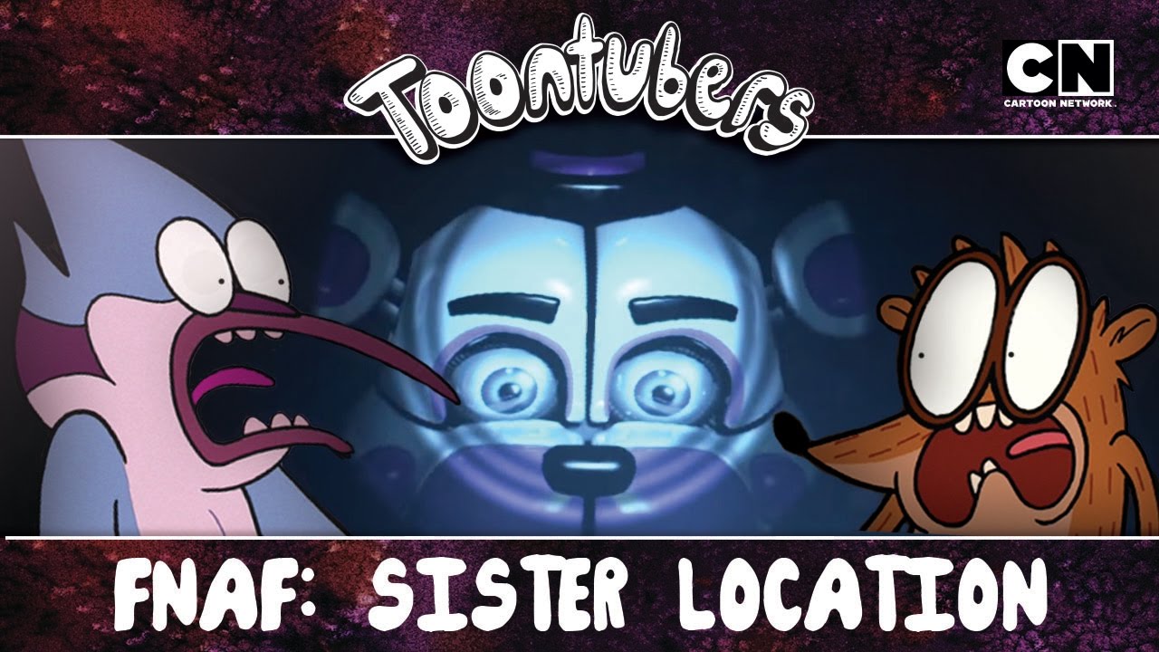Atendendo a pedidos: SISTER LOCATION!!!!!!! | Toontubers | #FiqueEmCasa
